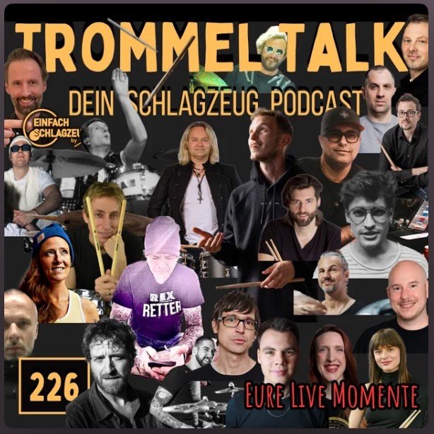 Trommel Talk – Dein Schlagzeug Podcast, Folge 226: Eure Live Momente